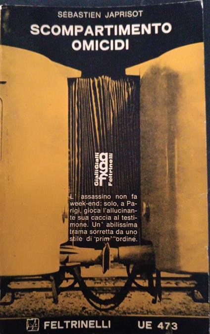 Scompartimento omicidi - Sébastien Japrisot - copertina