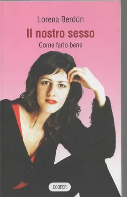 Il nostro sesso. Come farlo bene - copertina