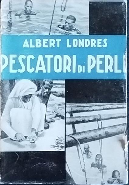 Pescatori di perle - Albert Londres - copertina