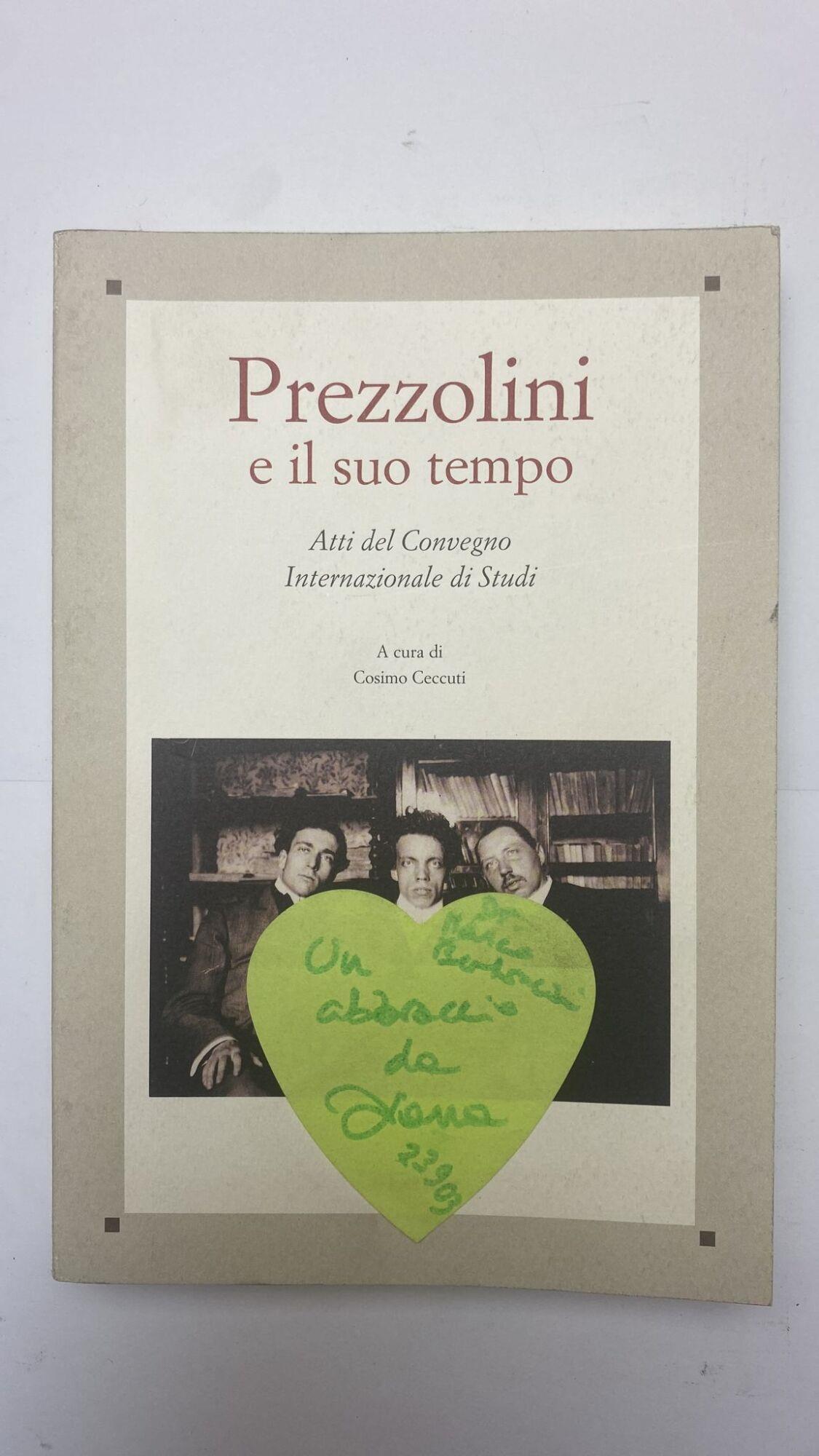 Prezzolini e il suo tempo