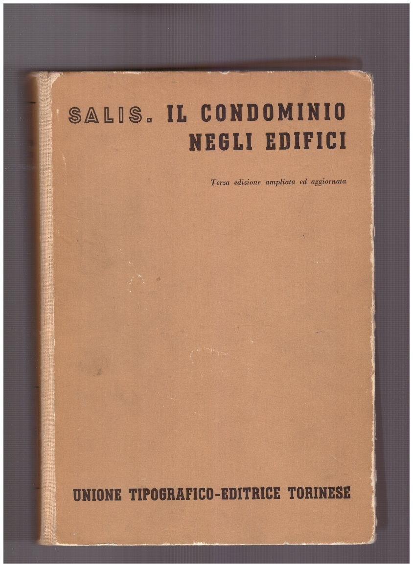 Il Condomino negli Edifici Volume Quinto Tomo terzo