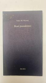 Beati possidentes