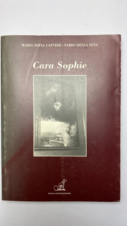 Cara Sophie - M. Sofia Casnedi - copertina