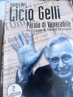 Licio Gelli : parola di venerabile