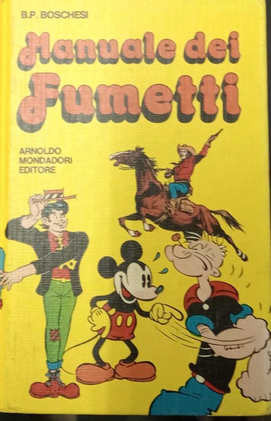 Manuale dei fumetti - B. Palmiro Boschesi - copertina