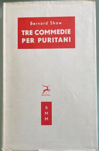 Tre commedie per puritani - Bernard Shaw - copertina
