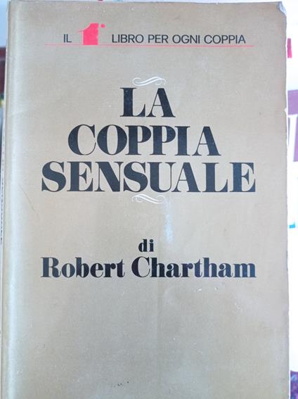 La coppia sensuale - Robert Chartham - copertina