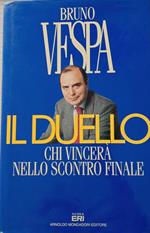Il duello. Chi vincerà nello scontro finale