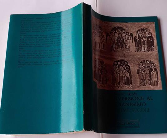 La conversione al cristianesimo. Nei primi secoli - Gustave Bardy - copertina