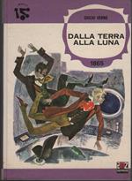 Dalla terra alla luna