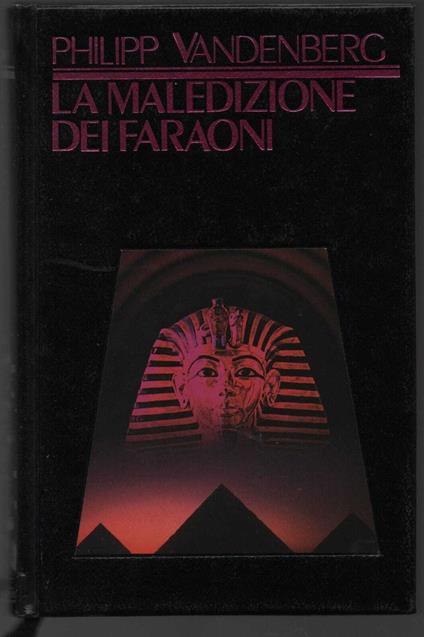 La maledizione dei faraoni - Philipp Vandenberg - copertina