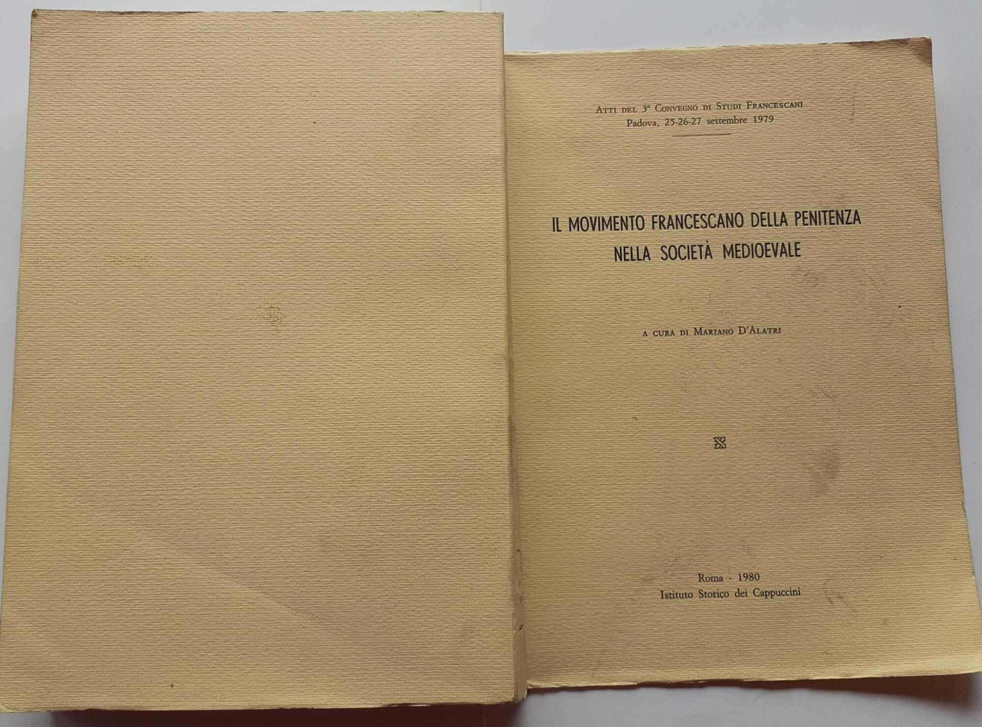 Il movimento francescano della penitenza nella società medioevale