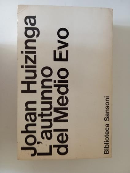 L' autunno del Medio Evo - Johan Huizinga - copertina