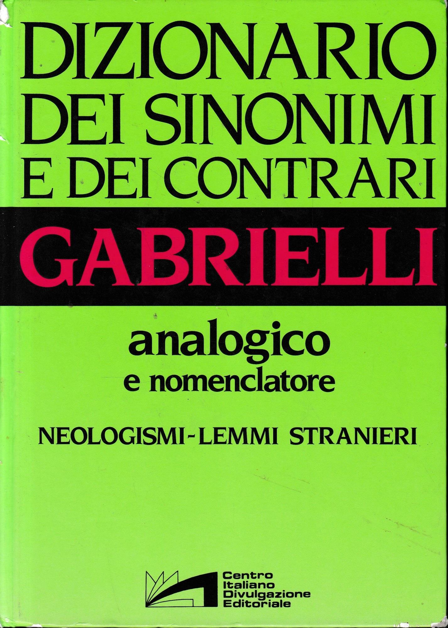 Dizionario dei sinonimi e dei contrari Analogico e nomenclatore
