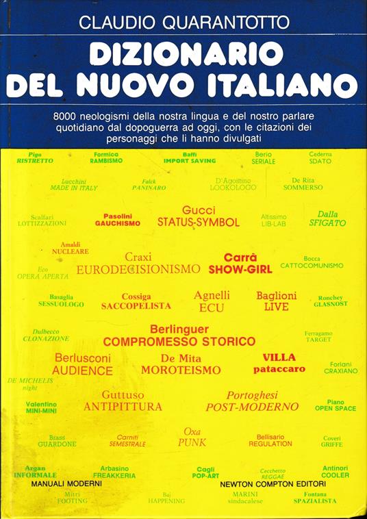 Dizionario del nuovo italiano - Claudio Quarantotto - copertina