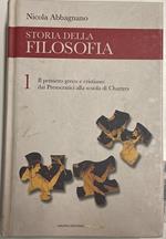 Storia della filosofia. Il pensiero greco e cristiano: dai Presocratici alla scuola di Chartres