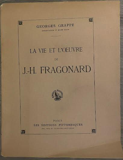 Le vie et l'oeuvre de J.-H. Fragonard - Georges Grappe - copertina
