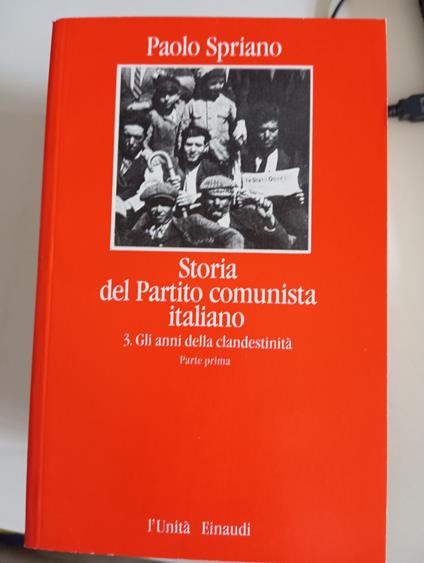 Storia del Partito comunista italiano 3 - Paolo Spriano - copertina