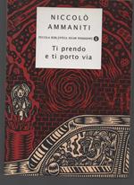 Ti prendo e ti porto via
