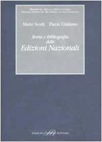 Storia e Bibliografia delle Edizioni Nazionali