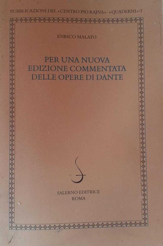 Per una nuova edizione commentata delle opere di Dante - Enrico Malato - copertina