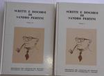 Scritti e discorsi di Sandro Pertini. Volume I II