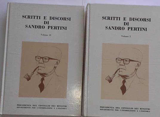 Scritti e discorsi di Sandro Pertini. Volume I II - Sandro Pertini - copertina