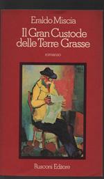 Il Gran Custode delle Terre Grasse