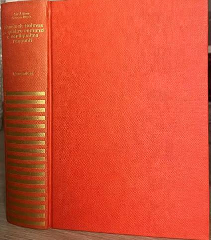 Sherlock Holmes in quattro romanzi e ventiquattro racconti - Arthur Conan Doyle - copertina