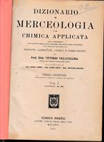Dizionario di merceologia e di chimica applicata, due volumi