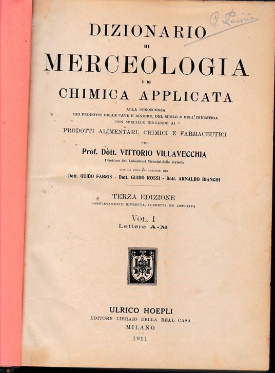 Dizionario di merceologia e di chimica applicata, due volumi - Vittorio Villavecchia - copertina