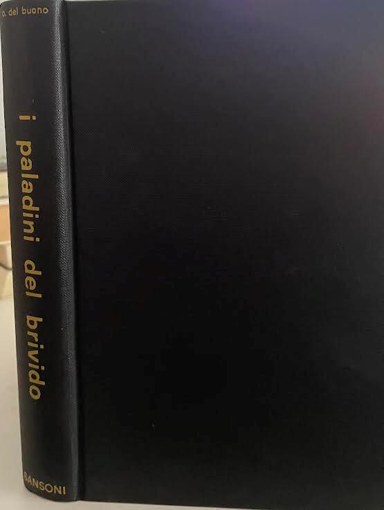 I paladini del brivido. Antologia della narrativa poliziesca