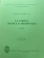 La Chiesa antica e medievale. Sussidi