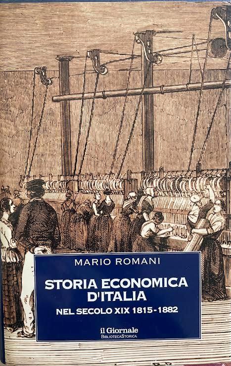 Storia economica d'Italia nel secolo XIX 1815-1882