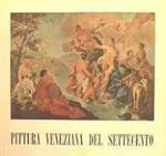Pittura Veneziana Del Settecento