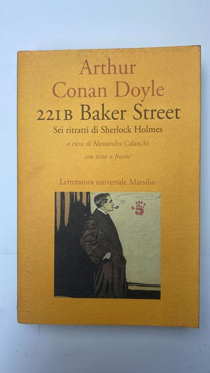 221b Baker Street. Sei ritratti di Sherlock Holmes - Arthur Conan Doyle - copertina
