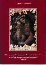 L' Università de' Macellari e la Venerabile Compagnia della Santissima Madonna della Cerqua di Roma