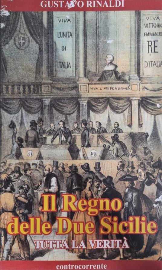 IL Regno delle due Sicilie Tutta la verità - copertina