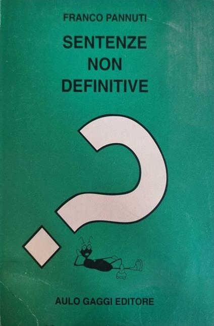 Sentenze non Definitive - Franco Pannuti - copertina