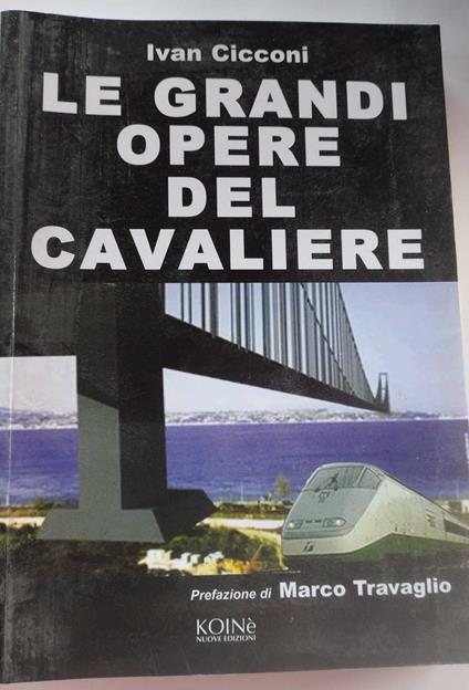 Le grandi opere del cavaliere - copertina