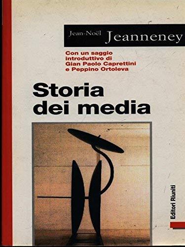 Storia dei media - Jean-Noël Jeanneney - copertina