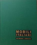 Mobili italiani del Seicento e del Settecento