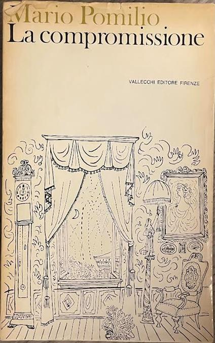 La compromissione - Mario Pomilio - copertina