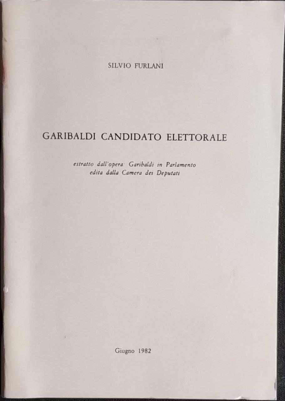 Garibaldi candidato elettorale