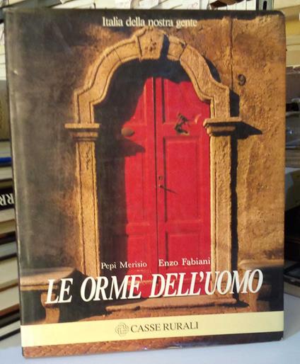 Le orme dell'uomo - Pepi Merisio - copertina