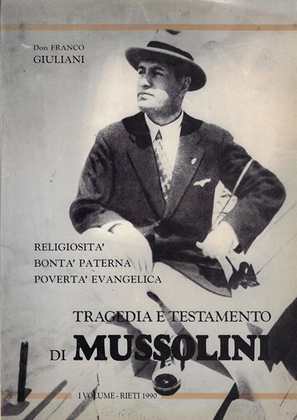 Tragedia e testamento di Mussolini Vol.1 - copertina
