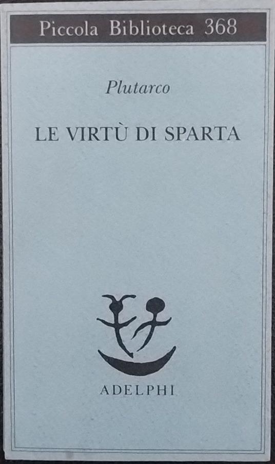 Le virtù di Sparta - Plutarco - copertina