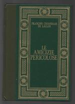 Le amicizie pericolose