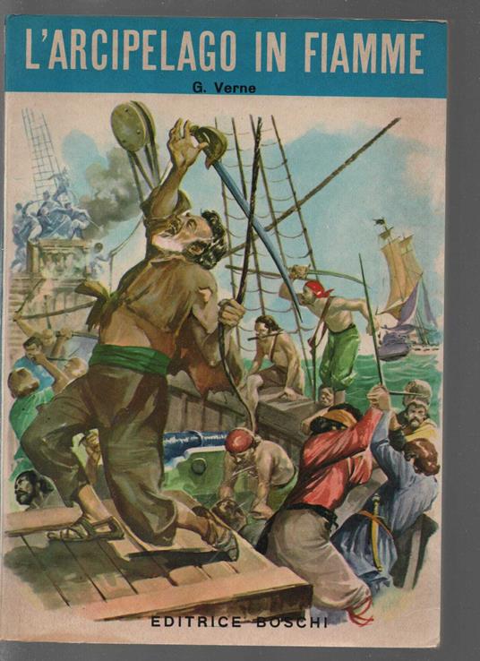 L' arcipelago in fiamme - Jules Verne - copertina
