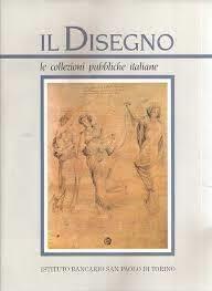 IL DISEGNO le collezioni pubbliche italiane 2 volume - copertina